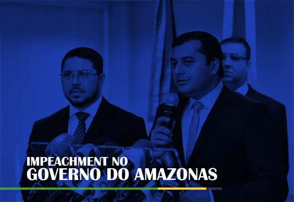 Impeachment no Governo do Amazonas