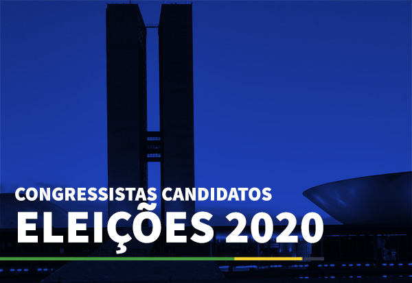 Congressistas candidatos Eleições 2020
