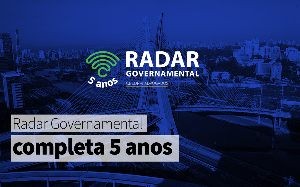 5 anos de Radar Governamental