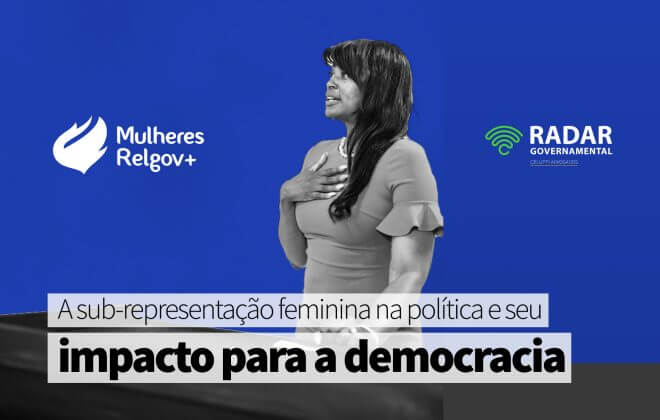 A sub-representação feminina na política e seu impacto para a democracia