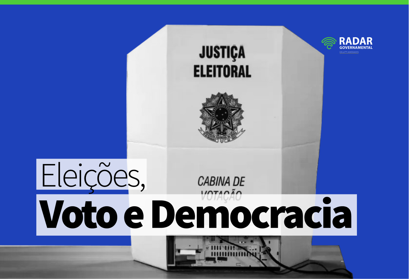 O Direito Eleitoral como elo entre a democracia e a representação