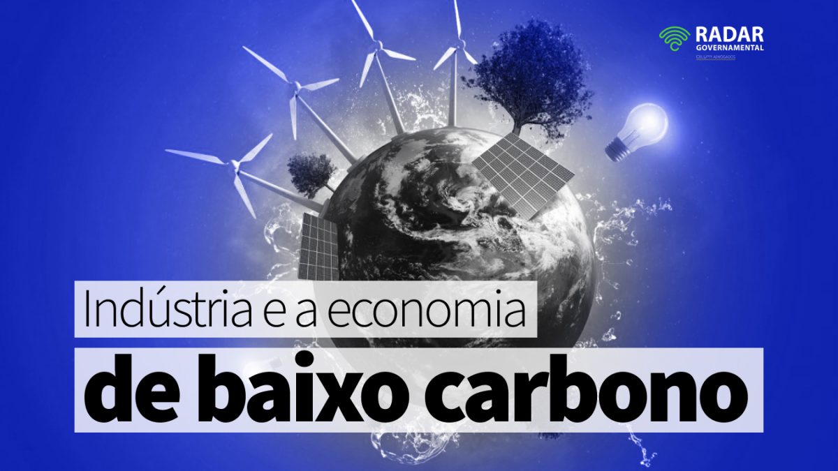 Industria e a Economia de Baixo Carbono