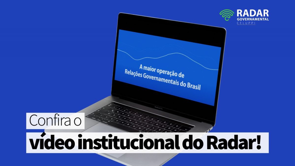 Confira o vídeo institucional do Radar! - Radar Governamental